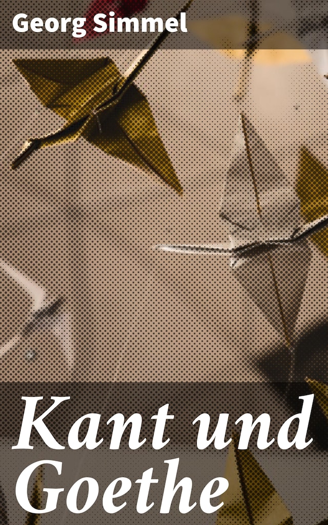 Book cover for Kant und Goethe