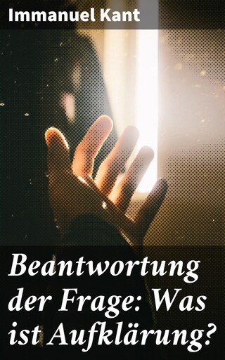 Beantwortung der Frage: Was ist Aufklärung? bookCoverFor