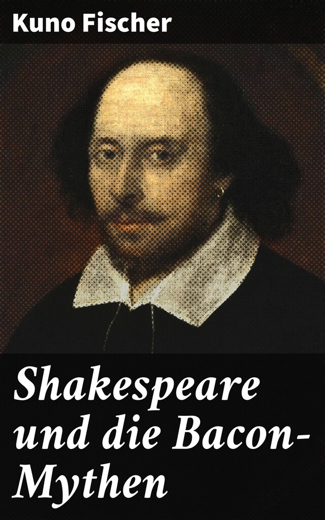 Couverture de livre pour Shakespeare und die Bacon-Mythen