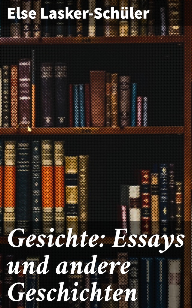 Book cover for Gesichte: Essays und andere Geschichten