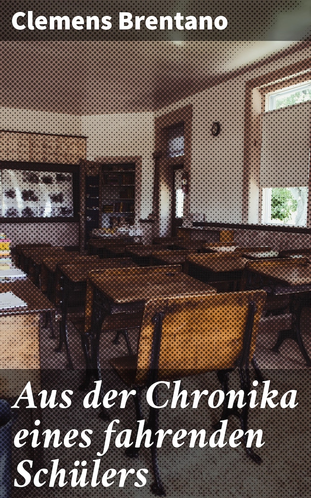 Okładka książki dla Aus der Chronika eines fahrenden Schülers