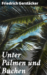 Unter Palmen und Buchen
