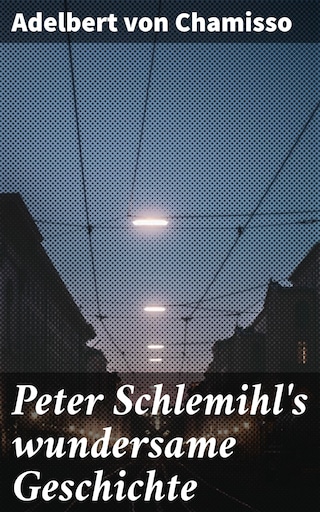 Peter Schlemihl's wundersame Geschichte bookCoverFor