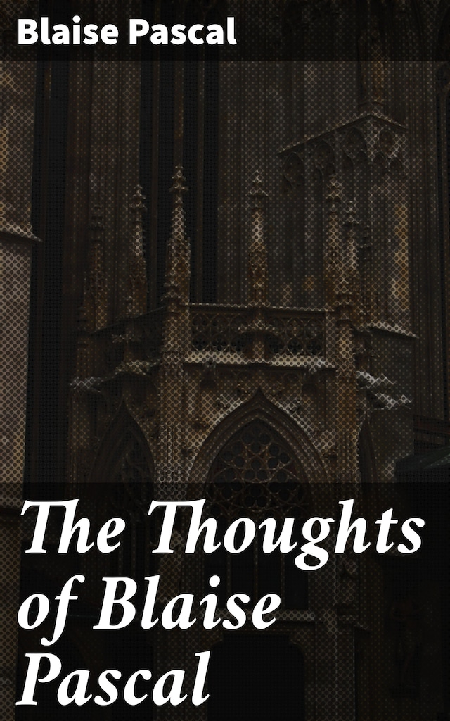 Boekomslag van The Thoughts of Blaise Pascal