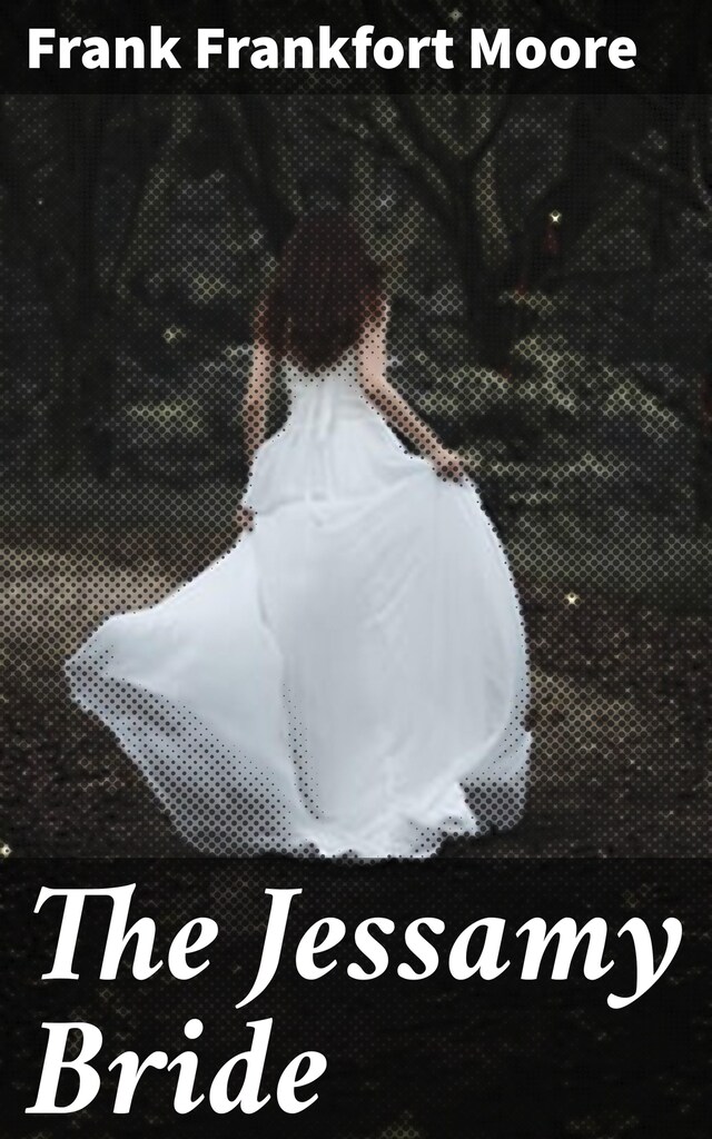 Couverture de livre pour The Jessamy Bride