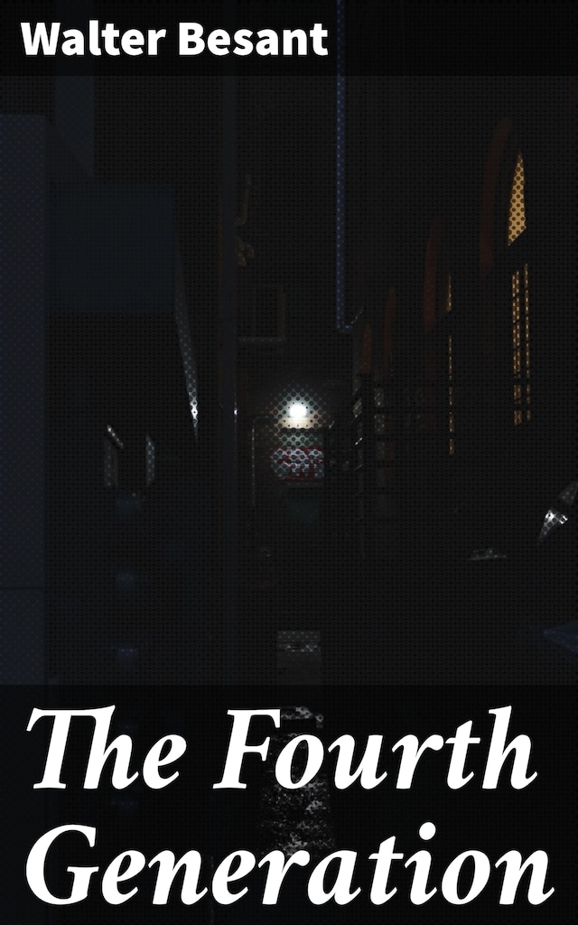 Book cover for The Fourth Generation