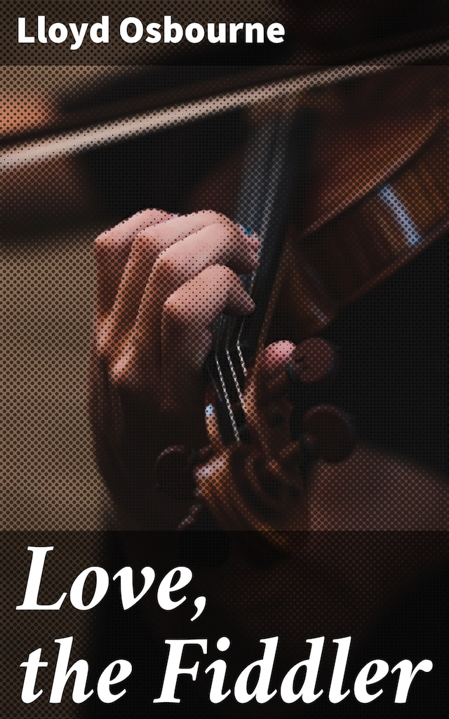 Book cover for Love, the Fiddler