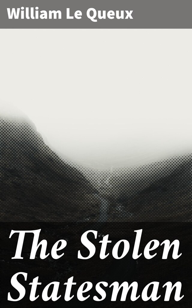 Book cover for The Stolen Statesman
