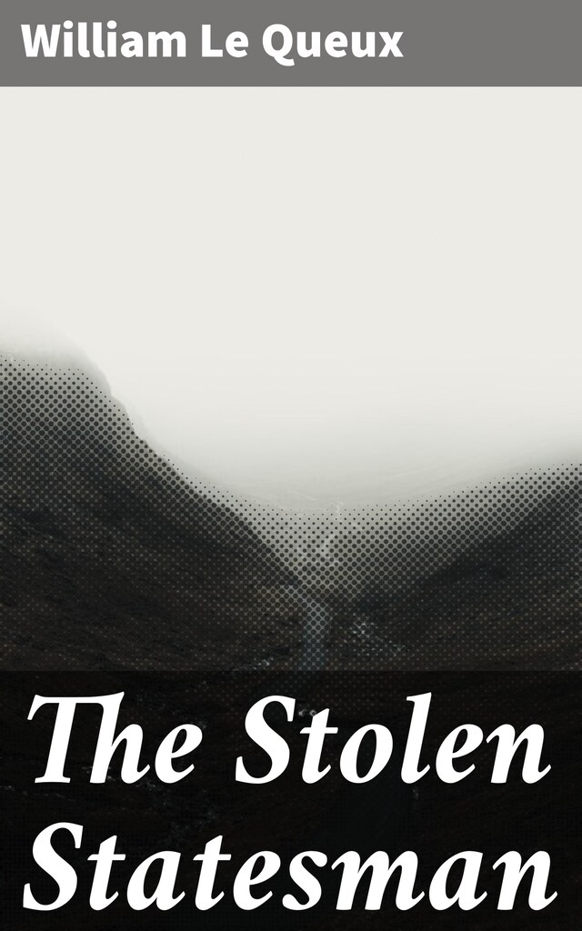 The Stolen Statesman Boekomslag van The Stolen Statesman
