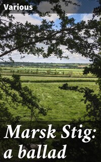 Marsk Stig: a ballad