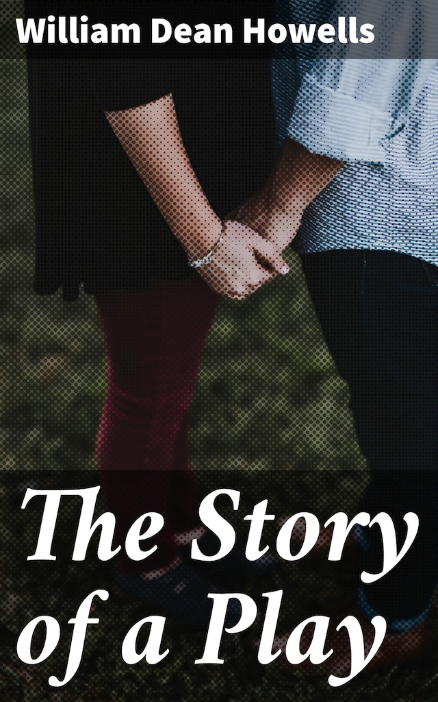 Book cover for The Story of a Play