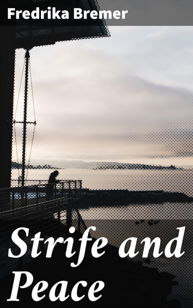 Book cover for Strife and Peace