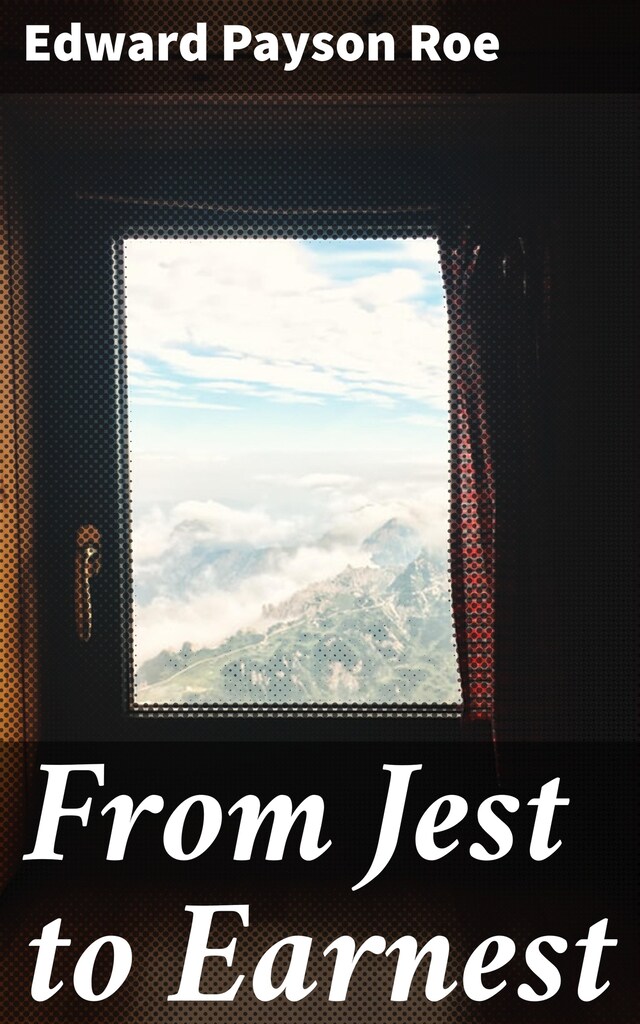 From Jest to Earnest Bogomslag for From Jest to Earnest