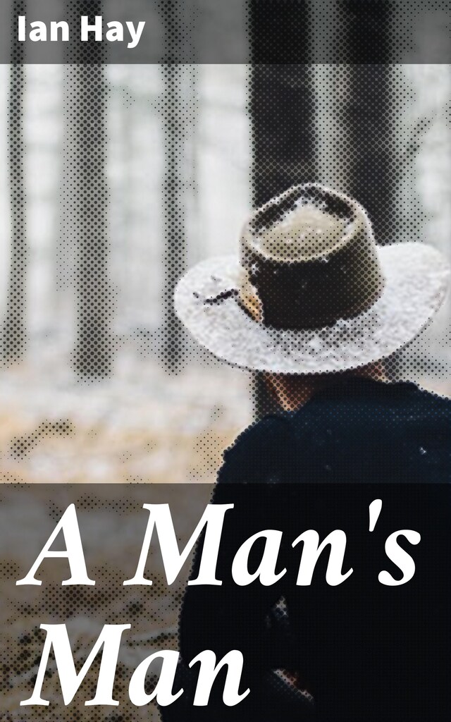 Copertina del libro per A Man's Man