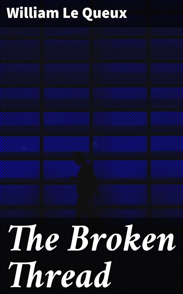 Book cover for The Broken Thread