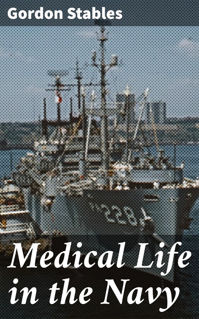 Buchcover für Medical Life in the Navy