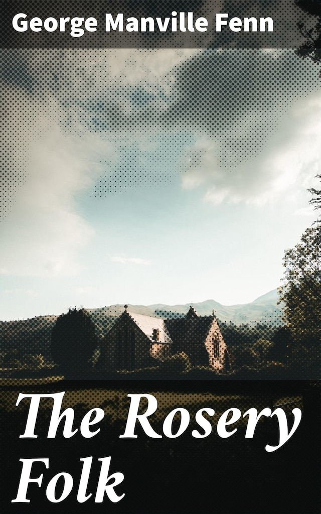 Book cover for The Rosery Folk
