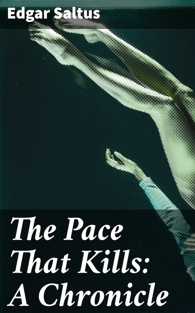Boekomslag van The Pace That Kills: A Chronicle