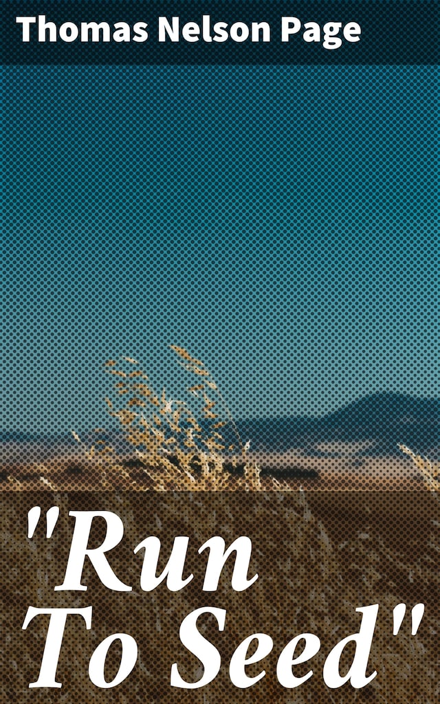 Kirjankansi teokselle "Run To Seed"