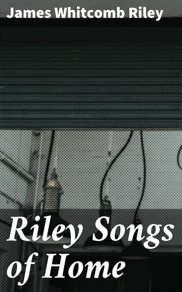 Book cover for Riley Songs of Home