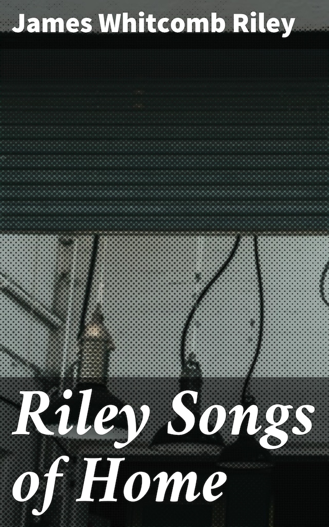 Couverture de livre pour Riley Songs of Home