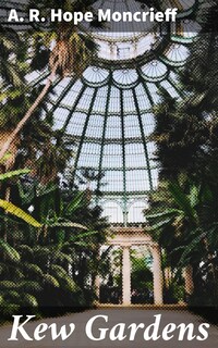 Kew Gardens