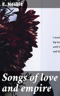 Songs of love and empire