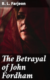 The Betrayal of John Fordham