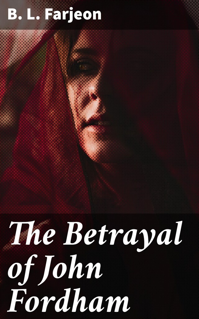 Book cover for The Betrayal of John Fordham