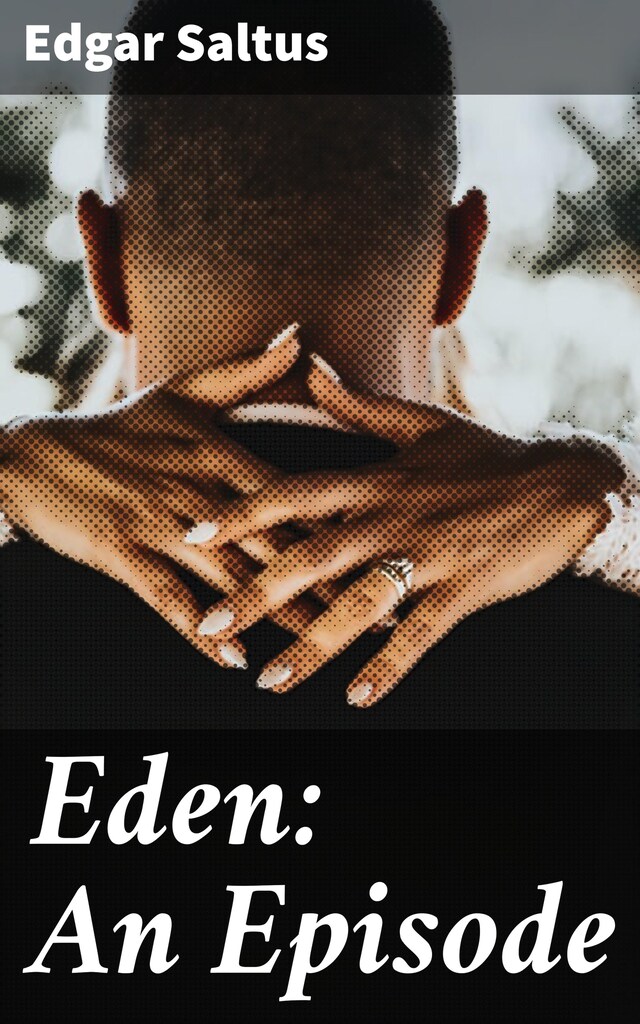 Eden: An Episode