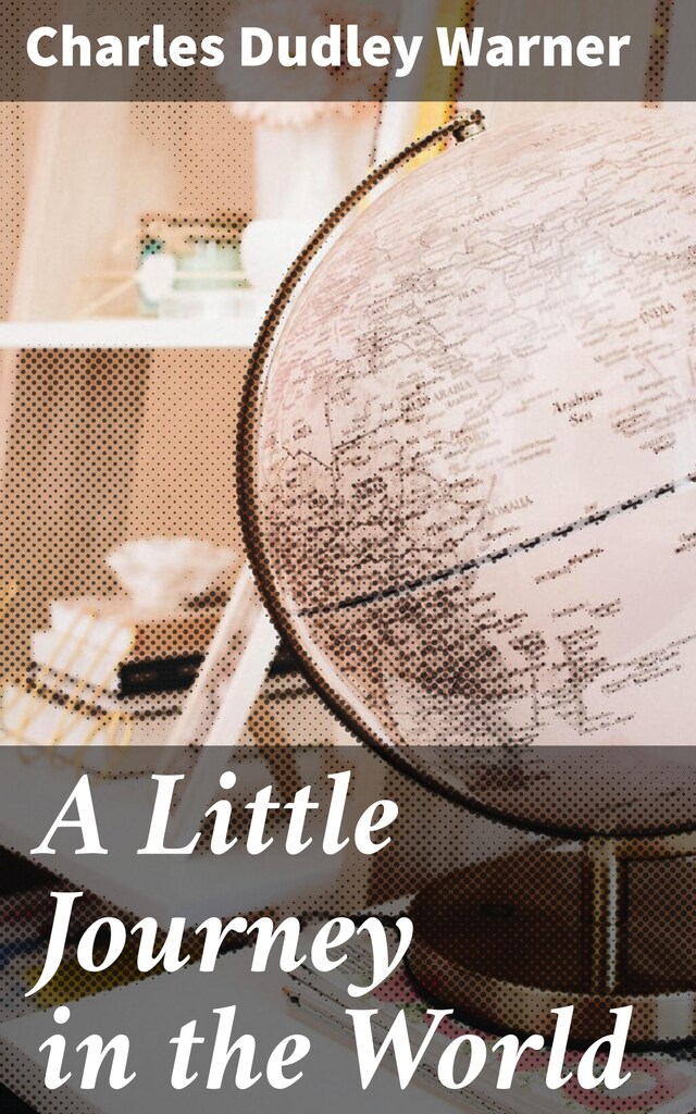 Book cover for A Little Journey in the World