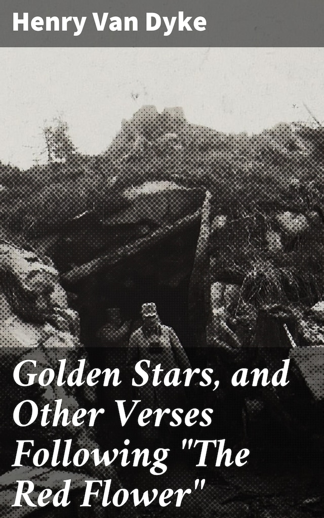 Boekomslag van Golden Stars, and Other Verses Following "The Red Flower"