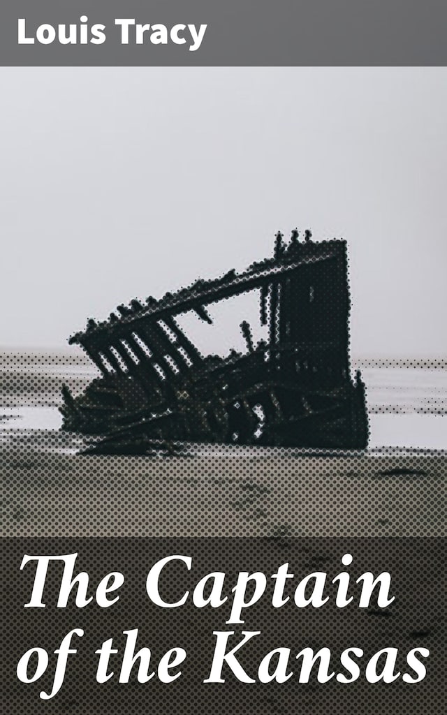 Book cover for The Captain of the Kansas