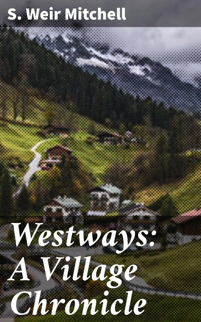 Book cover for Westways: A Village Chronicle