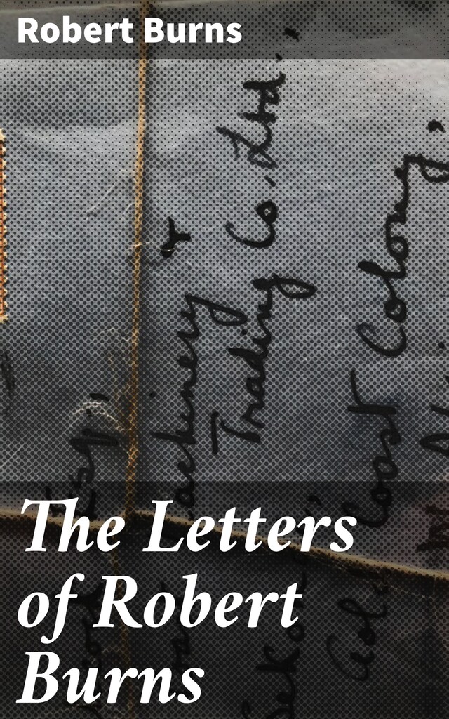 Portada de libro para The Letters of Robert Burns