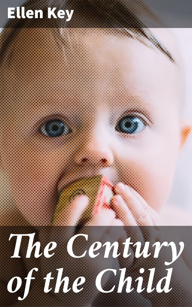 Kirjankansi teokselle The Century of the Child