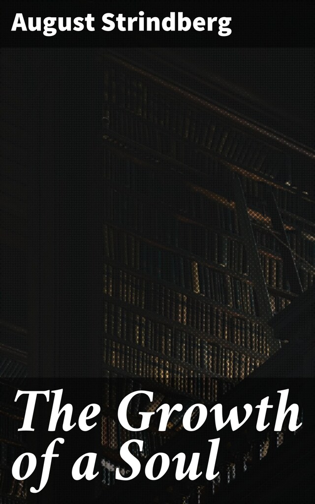 Book cover for The Growth of a Soul