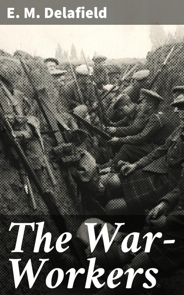 Book cover for The War-Workers
