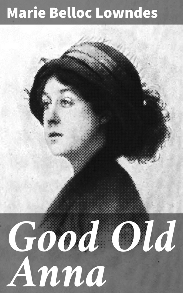 Couverture de livre pour Good Old Anna