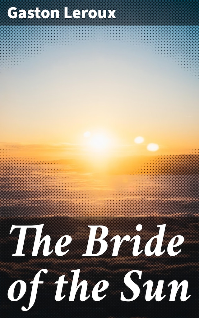 Book cover for The Bride of the Sun
