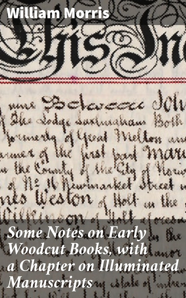 Kirjankansi teokselle Some Notes on Early Woodcut Books, with a Chapter on Illuminated Manuscripts