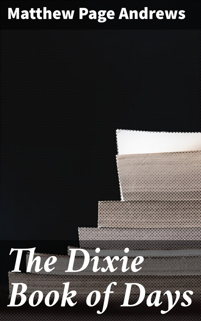 Book cover for The Dixie Book of Days