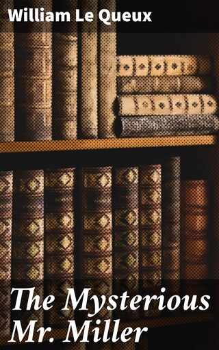 The Mysterious Mr. Miller bookCoverFor