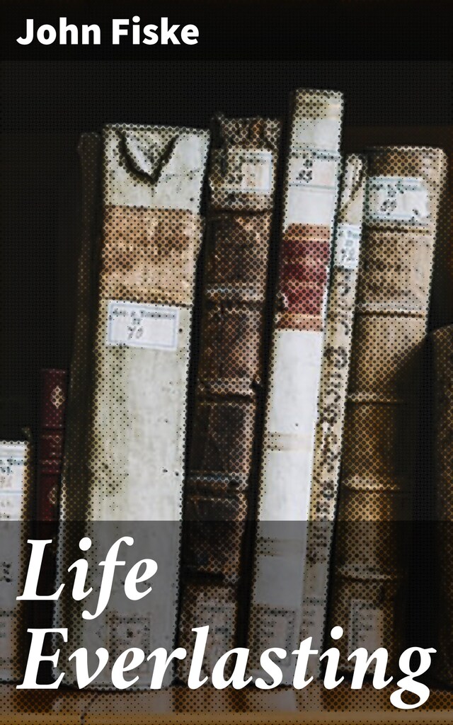 Couverture de livre pour Life Everlasting
