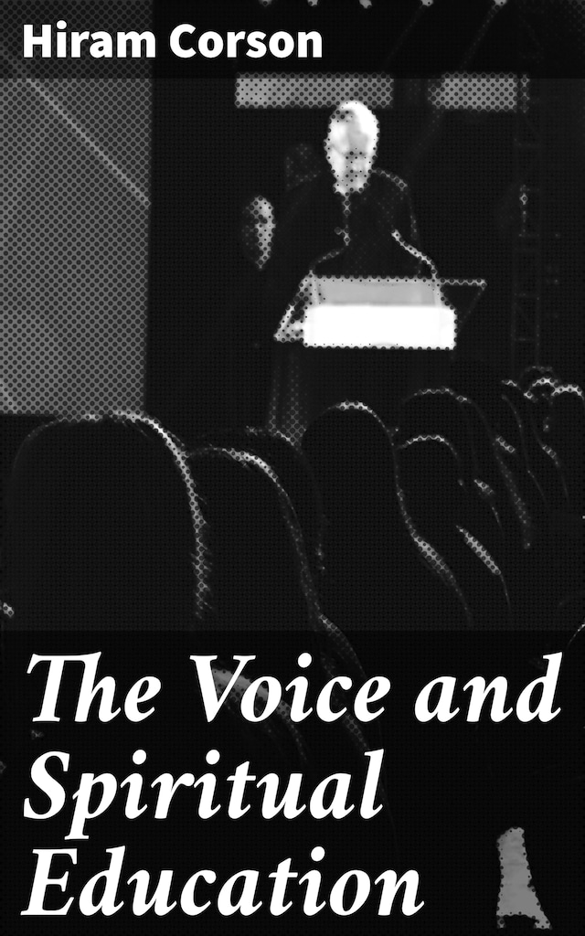 Book cover for The Voice and Spiritual Education