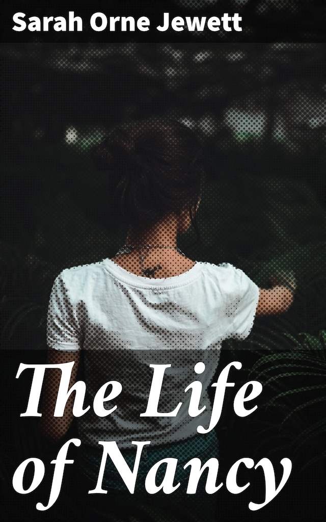 Book cover for The Life of Nancy