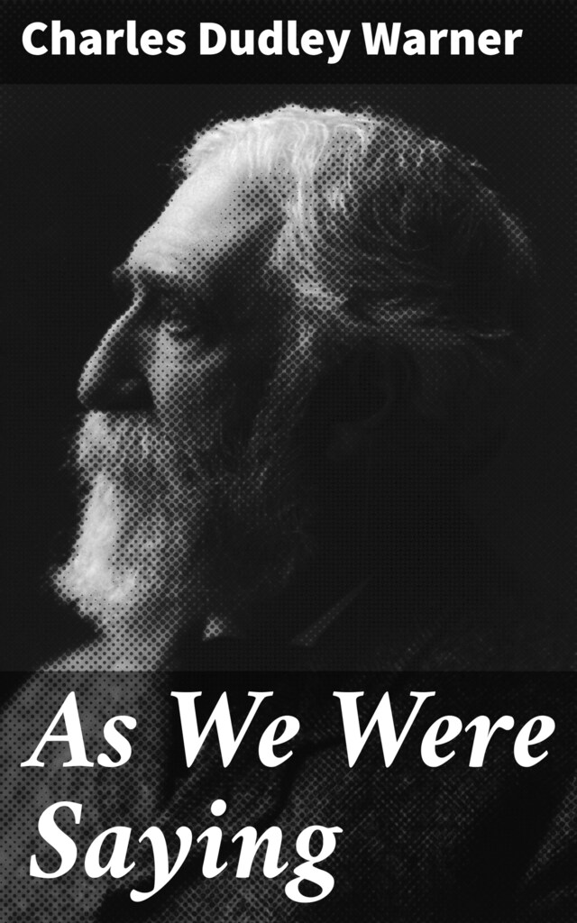 Book cover for As We Were Saying