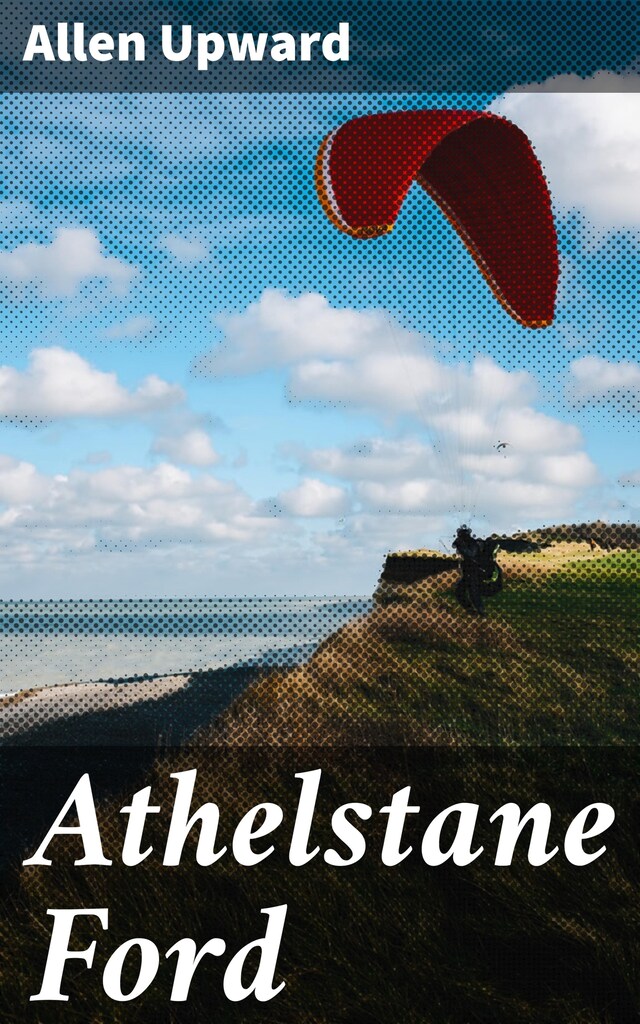 Book cover for Athelstane Ford