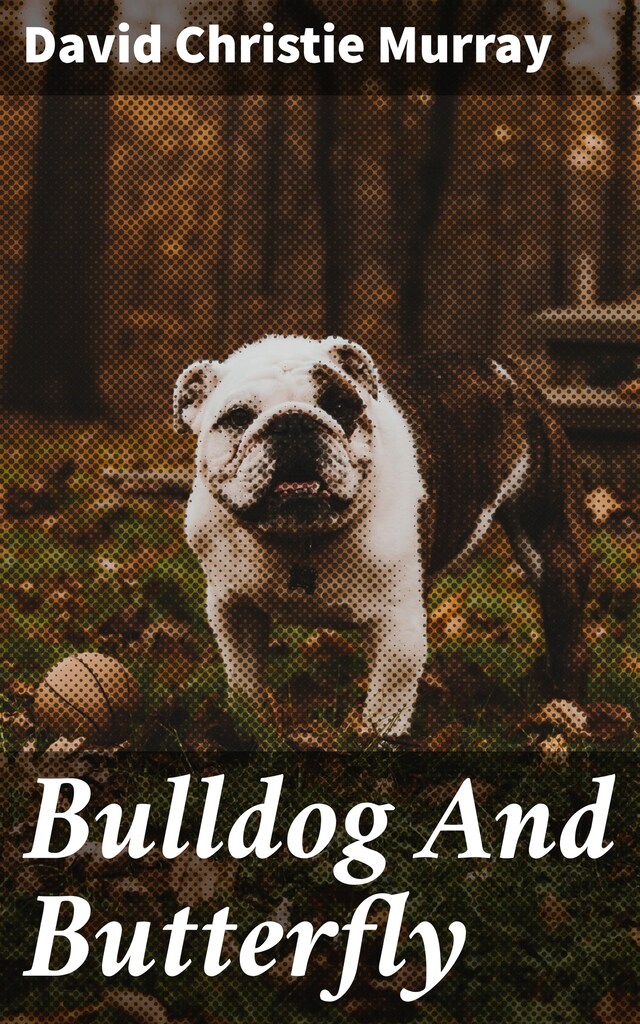 Boekomslag van Bulldog And Butterfly