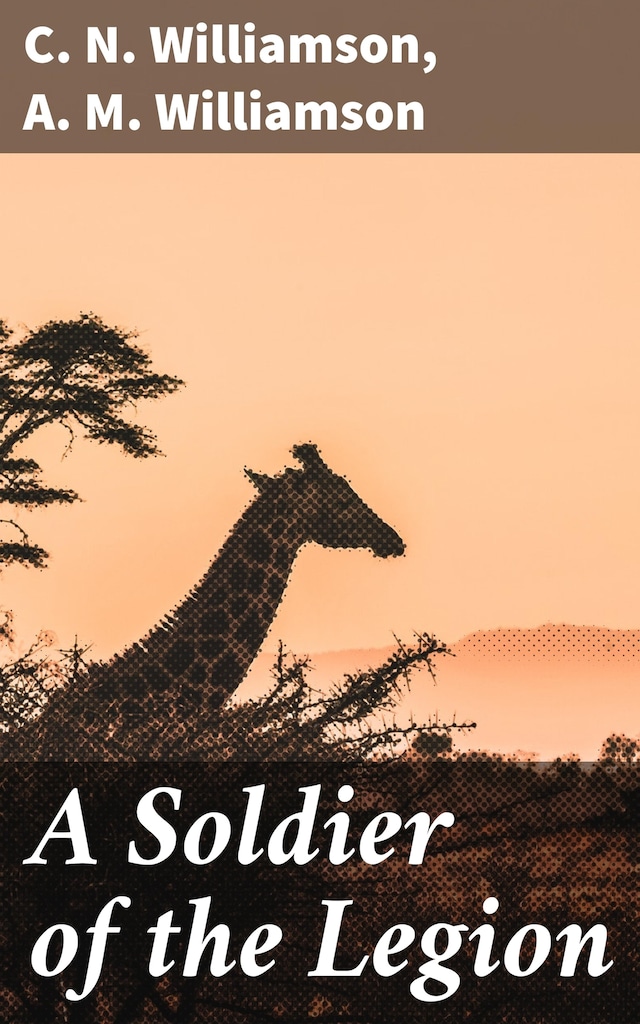 Book cover for A Soldier of the Legion